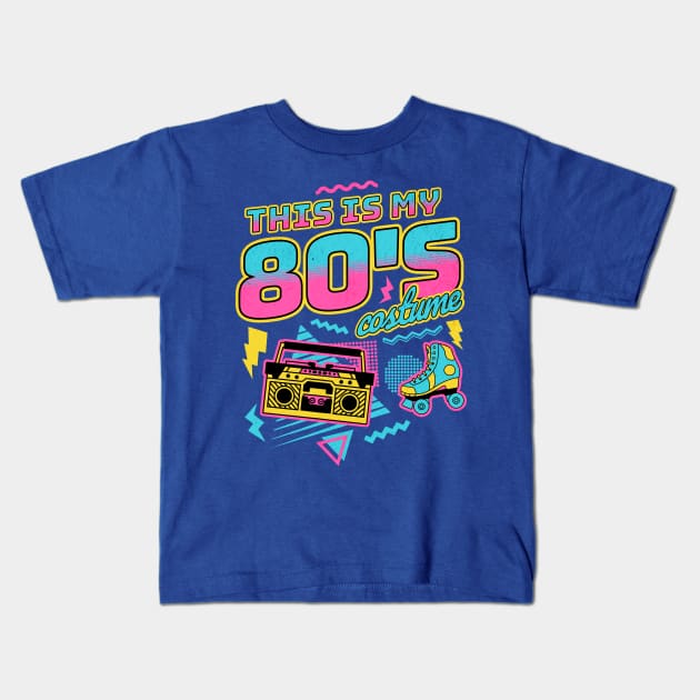 This is My 80s Costume Halloween Eighties Costume Retro Kids T-Shirt by OrangeMonkeyArt